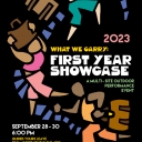 First Year Showcase Poster